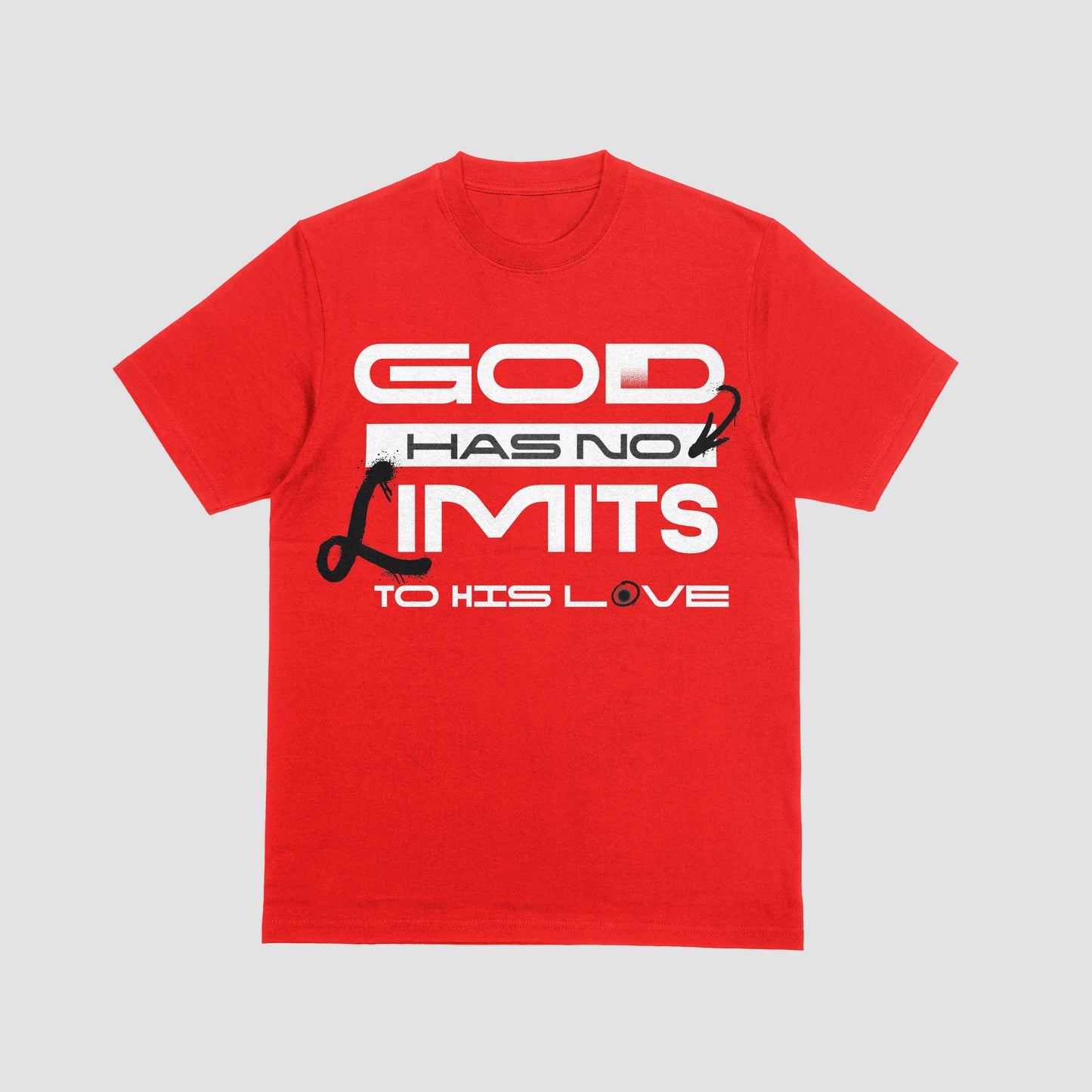 God Has No Limits To His Love Shirt
